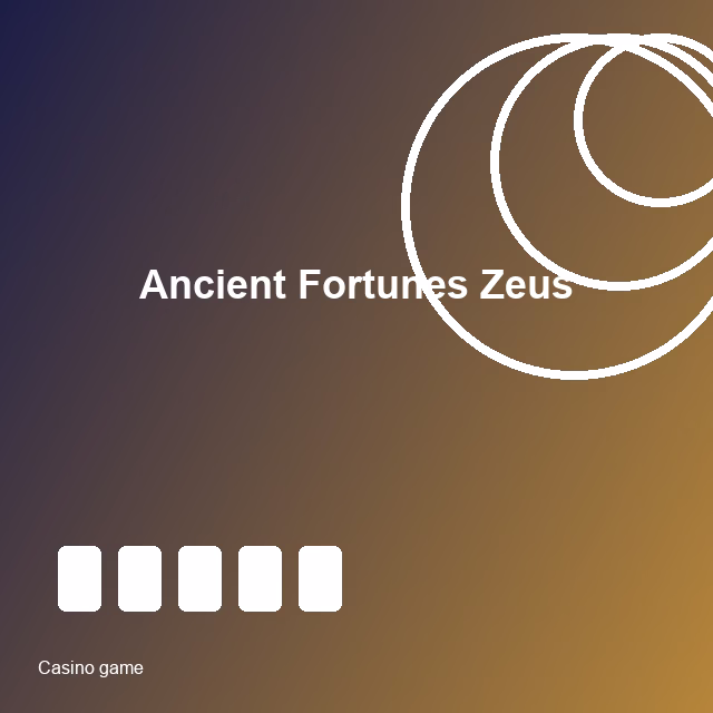 Ancient Fortunes Zeus