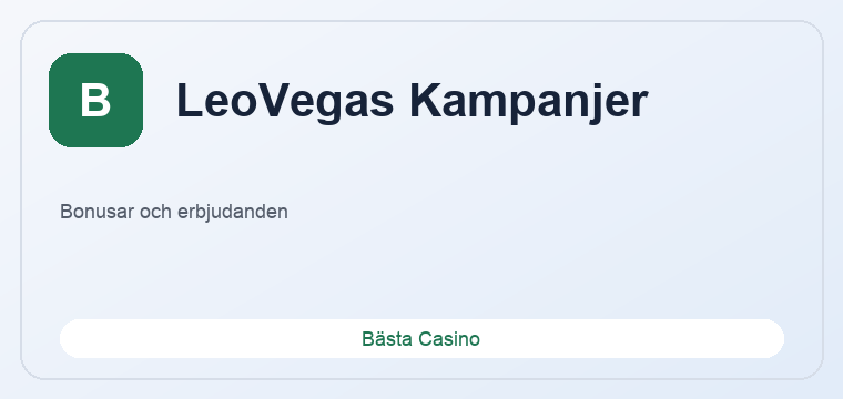 LeoVegas Kampanjer