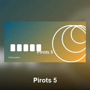 Pirots 5 slotbild